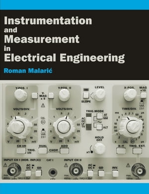 Instrumentation and Measurement in Electrical Engineering