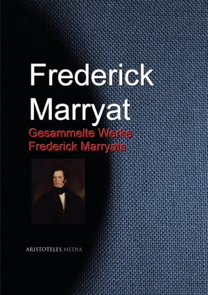 Gesammelte Werke Frederick Marryats