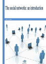 The social networks: an introduction【電子書籍】 Marco Casella