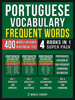 Portuguese Vocabulary - Frequent Words (4 Books in 1 Super Pack)