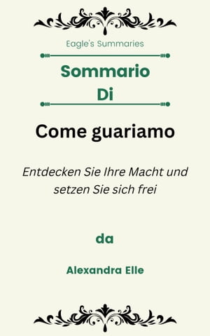 Sommario Di Come guariamo