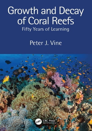 Growth and Decay of Coral Reefs