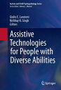 Assistive Technologies for People with Diverse Abilities【電子書籍】