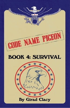 ŷKoboŻҽҥȥ㤨Code Name Pigeon Book 4: SurvivalŻҽҡ[ Girad Clacy ]פβǤʤ468ߤˤʤޤ