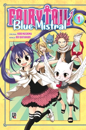 Fairy Tail - Blue Mistral Vol. 01