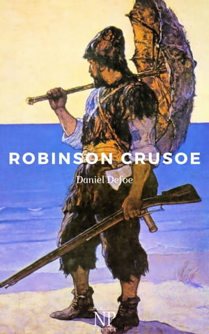 Robinson Crusoe Illustrierte Fassung