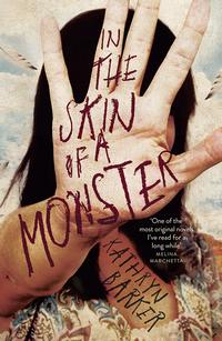 In the Skin of a MonsterŻҽҡ[ Kathryn Barker ]