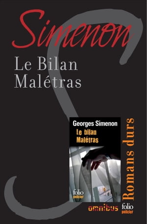 Le bilan malétras