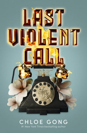 ŷKoboŻҽҥȥ㤨Last Violent Call Two captivating novellas from a #1 New York Times bestselling authorŻҽҡ[ Chloe Gong ]פβǤʤ1,692ߤˤʤޤ