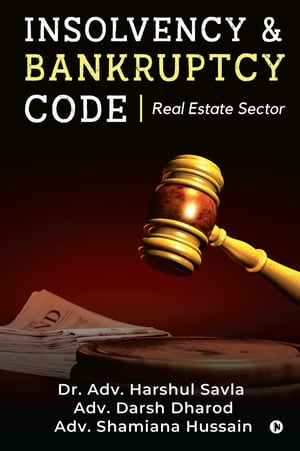 Insolvency & Bankruptcy Code Real Estate Sector