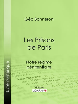 Les Prisons de Paris