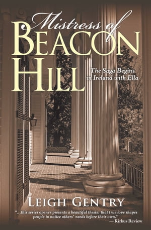 Mistress of Beacon Hill The Saga Begins in Irela