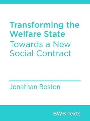 Transforming the Welfare State