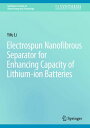 ŷKoboŻҽҥȥ㤨Electrospun Nanofibrous Separator for Enhancing Capacity of Lithium-ion BatteriesŻҽҡ[ Yifu Li ]פβǤʤ18,231ߤˤʤޤ