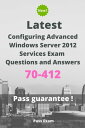 ŷKoboŻҽҥȥ㤨Latest Configuring Advanced Windows Server 2012 Services Exam 70-412 Questions and AnswersŻҽҡ[ Pass Exam ]פβǤʤ1,334ߤˤʤޤ