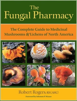 The Fungal Pharmacy