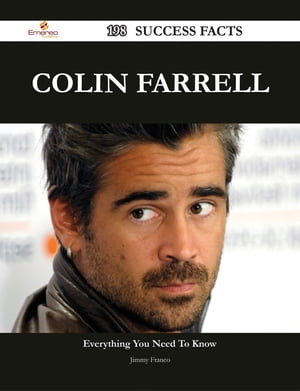 Colin Farrell 198 Success Facts - Everything you need to know about Colin Farrell