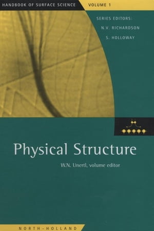 Physical StructureŻҽҡ[ W.N. Unertl ]