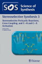 Science of Synthesis: Stereoselective Synthesis Vol. 3 Stereoselective Pericycli...