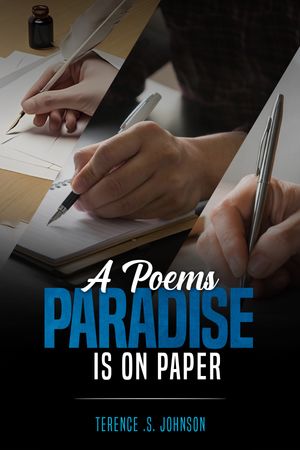 A Poems Paradise Is On Paper