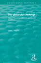 The University Challenge (2004) Higher Education Markets and Social Stratification【電子書籍】 Pugsley Lesley