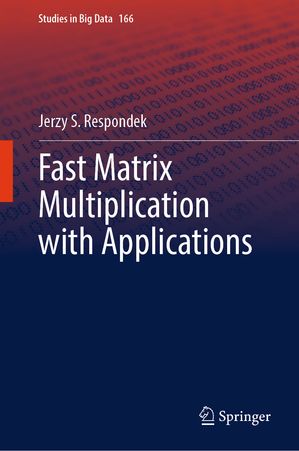 ŷKoboŻҽҥȥ㤨Fast Matrix Multiplication with ApplicationsŻҽҡ[ Jerzy S. Respondek ]פβǤʤ19,447ߤˤʤޤ