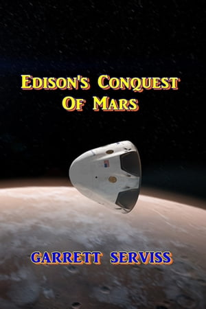 Edison's Conquest of Mars