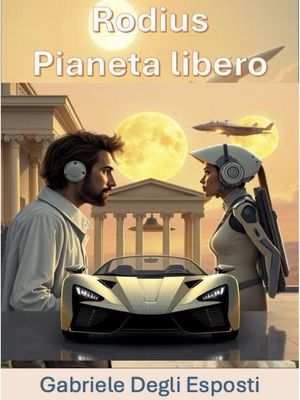 ŷKoboŻҽҥȥ㤨Rodius pianeta libero Epopea di Rodius, vol. 1Żҽҡ[ Gabriele Degli Esposti ]פβǤʤ171ߤˤʤޤ