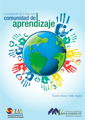 La construcci?n de la clase como comunidad de aprendizaje