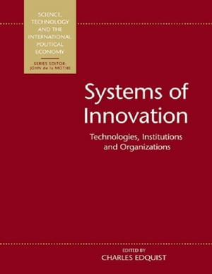 Systems of Innovation