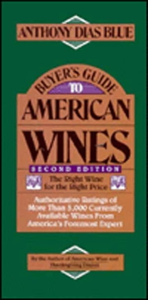 Buyer's Guide to American Wines