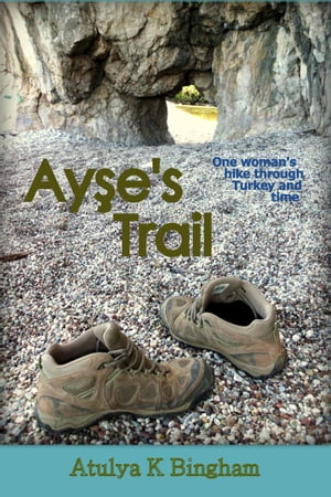 Ayşe's Trail