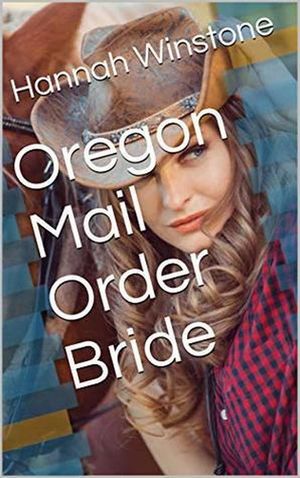 Oregon Mail Order Bride