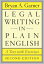 Legal Writing in Plain English