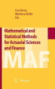 Mathematical and Statistical Methods for Actuarial Sciences and Finance【電子書籍】