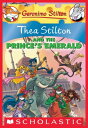 Thea Stilton and the Prince 039 s Emerald A Geronimo Stilton Adventure【電子書籍】 Thea Stilton