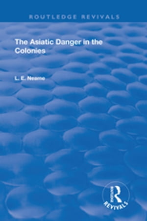 The Asiatic Danger in the Colonies (1907)