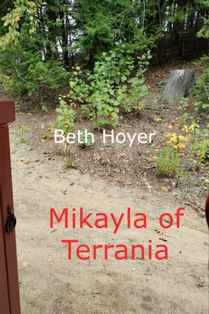 Mikayla of Terrania