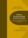 Building Entrepreneurship Economic Wisdom ( Analogies from Indian Mythological s...