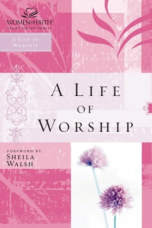 A Life of Worship