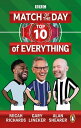 Match of the Day: Top 10 of Everything Our Ultimat