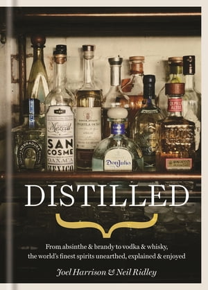 THE Whisky World Distilled From absinthe & brandy to gin & whisky, the world's finest a