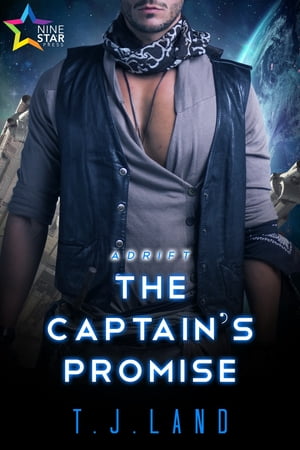 The Captain's PromiseŻҽҡ[ T.J. Land ]