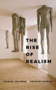 The Rise of Realism【電子書籍】 Manuel DeLanda