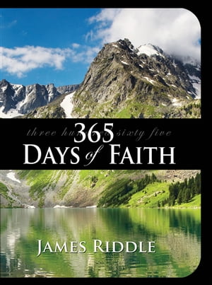 365 Days of FaithŻҽҡ[ James Riddle ]