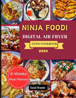Ninja Foodi digital Air Fryer Oven Cookbook Tast