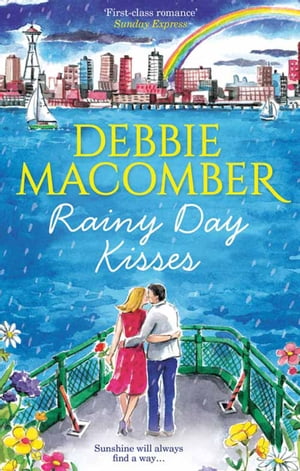 Rainy Day Kisses: Rainy Day Kisses / The First Man You Meet