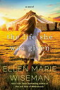 The Life She Was Given A Moving and Emotional Saga of Family and Resilient Women【電子書籍】 Ellen Marie Wiseman