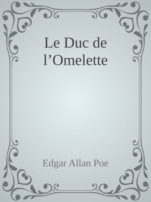 Le Duc de l'Omelette