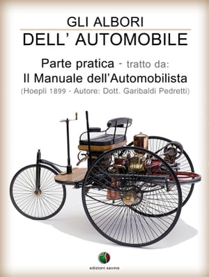 Gli albori dell’Automobile - Parte pratica